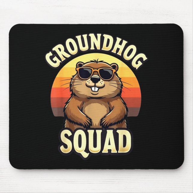 Funny Groundhog Squad Happy Groundhog Day Celebrat Mouse Pad (Front)