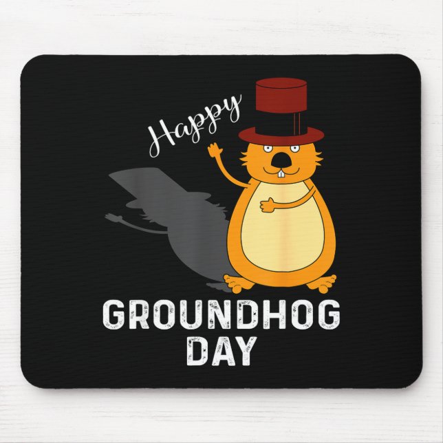 Funny Groundhog Tee For Happy Groundhog Day Lover  Mouse Pad (Front)
