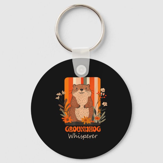 Funny Groundhog Whisperer Ground Hog Day Spring Co Key Ring (Front)
