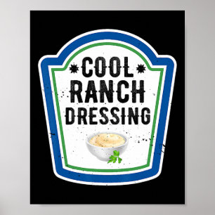 Funny Group Halloween Costume Ranch Dressing Group Poster