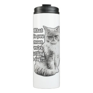 Funny grumpy cat meme for kitty lovers and owners thermal tumbler