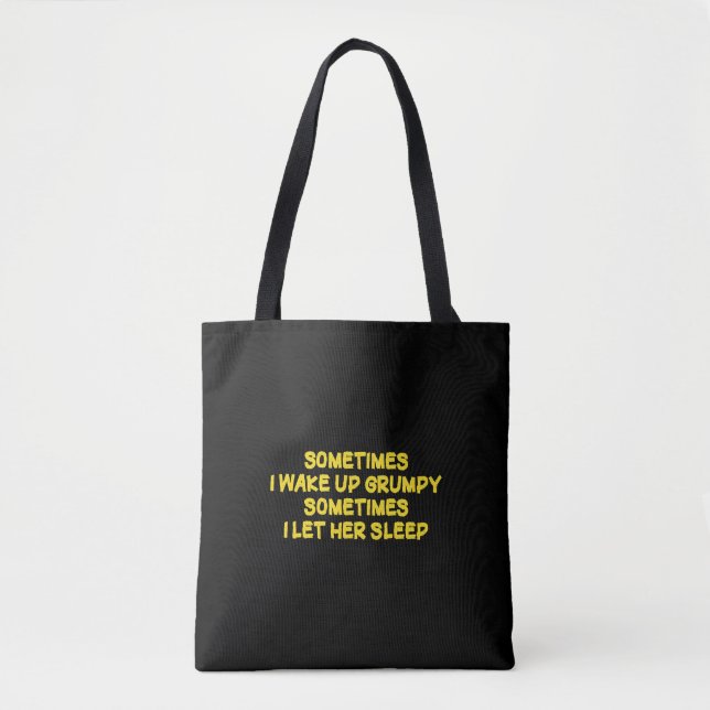 Funny Grumpy Morning Humour for Her Tote Bag (Front)