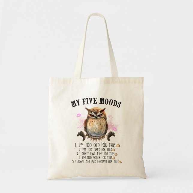 Funny Grumpy Owl Saying Tote Bag (Front)