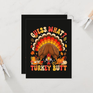 Funny Guess What Turkey Butt Thanksgiving Invitation