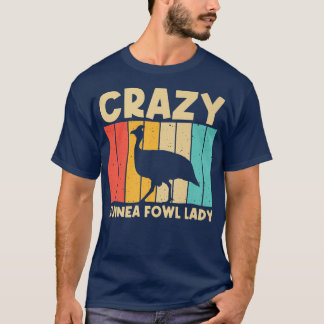 Funny Guinea Fowl Design For Women Girls Guinea He T-Shirt