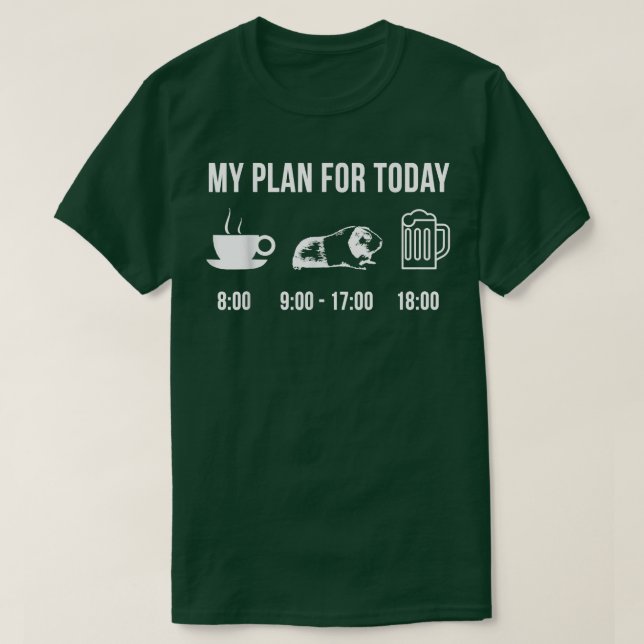 Funny Guinea Pig Animal Zookeeper Wildlife My Plan T-Shirt (Design Front)