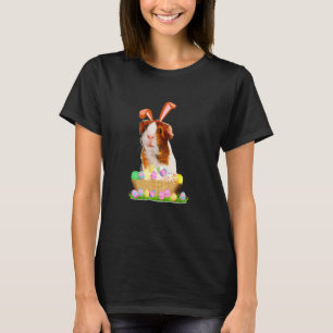 Funny Guinea Pig With Cute Bunny Ears Easter Day E T-Shirt