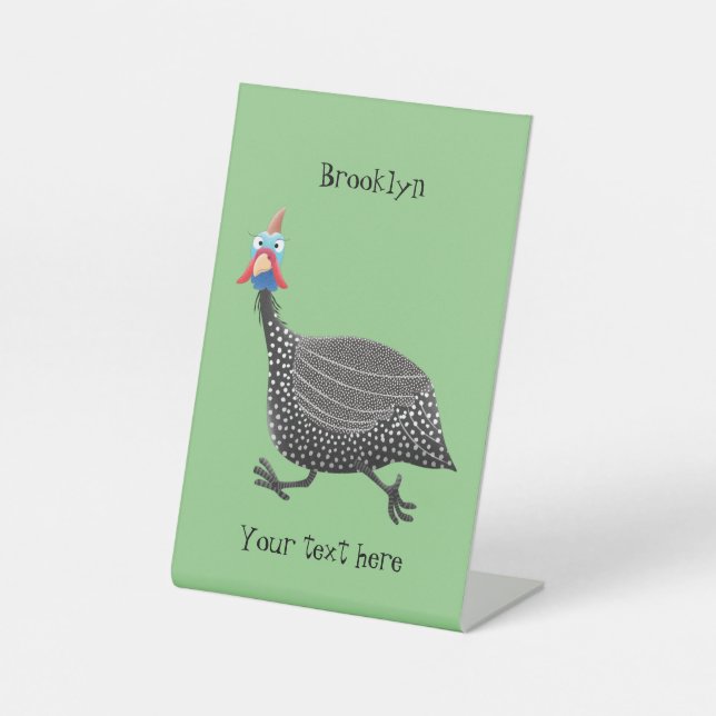 Funny Guineafowl bird cartoon illustration Pedestal Sign (Front)