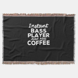 Funny Guitar Bass Players Gift Coffee Lovers Throw Blanket