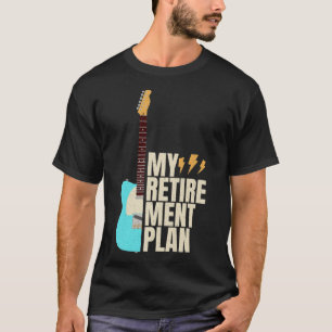 Funny Guitar My Retirement Plan Vintage Music386 T-Shirt