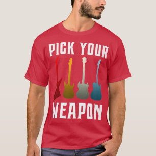 Funny Guitar Pick Your Weapon Vintage Music389 T-Shirt