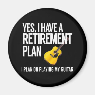 Funny Guitar Player Retirement Gift Magnet