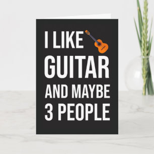 Funny Guitarist Card For Guitar Player Lover Humor