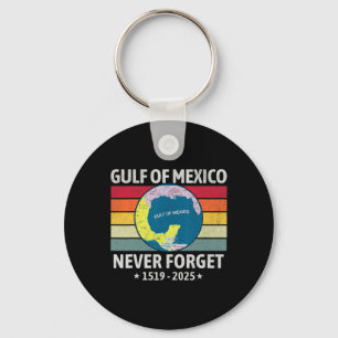 Funny Gulf Of Usa America Gulf Of Mexico Never For Key Ring