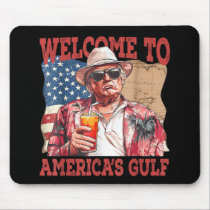 Funny Gulf Of Usa Trump Welcome To Americas Gulf  Mouse Pad