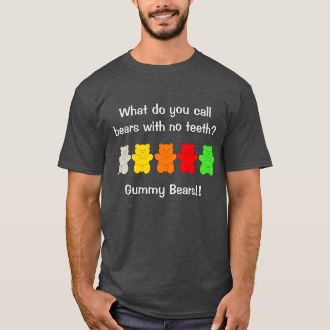 Funny Gummy Bear T-shirt (Front)
