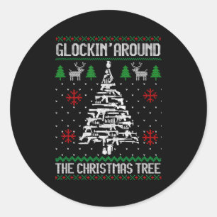 Funny Guns Ugly Christmas Sweaters For Gun Lovers  Classic Round Sticker