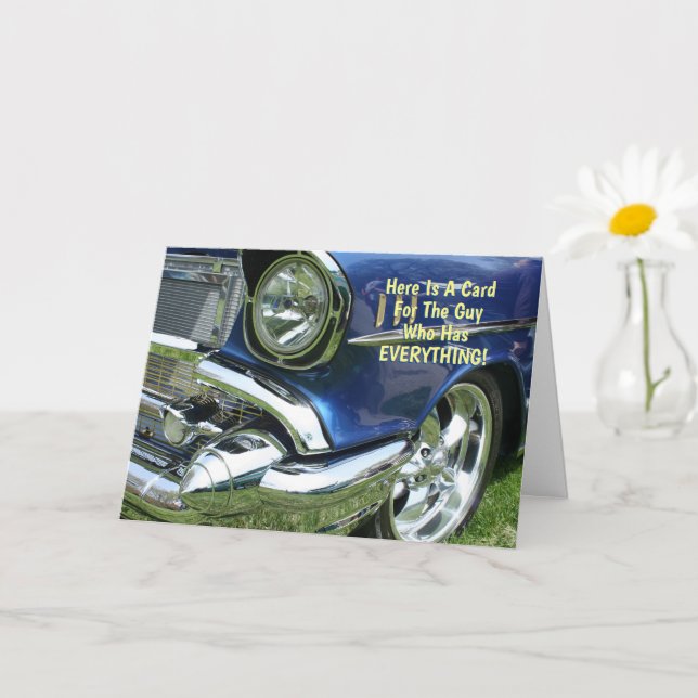 Funny Guy Who Has Everything, Blue '57 Chevy, Vs 2 Card (Small Plant)