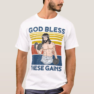 Funny Gym God Bless These Gains Fitness Workout Je T-Shirt