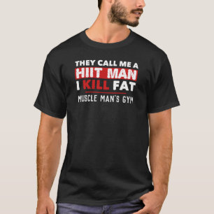 Funny Gym HIIT Workout Personal Trainer Fitness T-Shirt