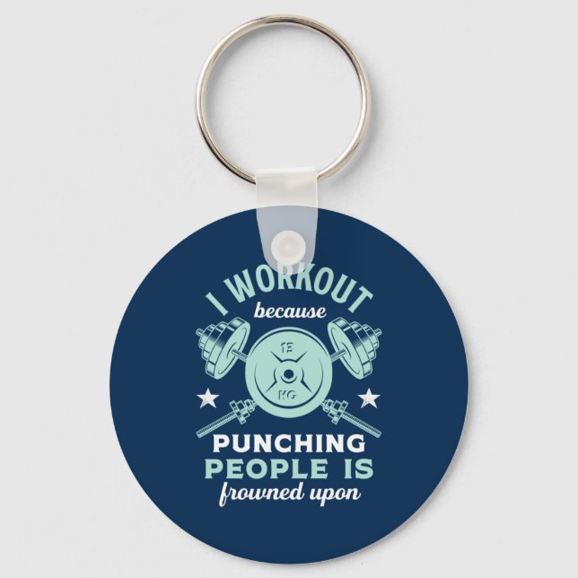 Funny Gym Motivation Fitness Training and Workout Key Ring (Front)