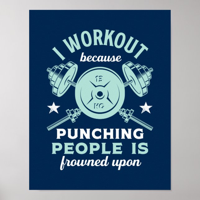 Funny Gym Motivation Fitness Training and Workout Poster (Front)