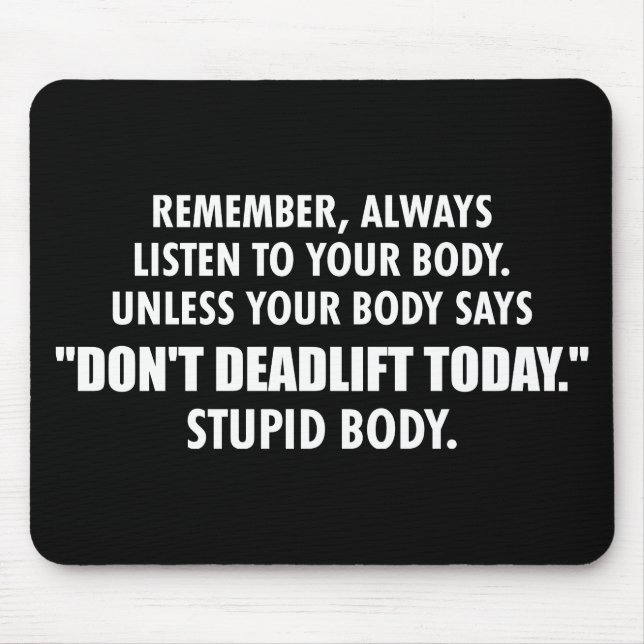 Funny Gym Motivational Humour Mouse Pad (Front)