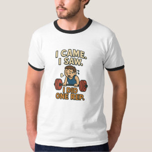 Funny Gym Quote Ringer T-Shirt