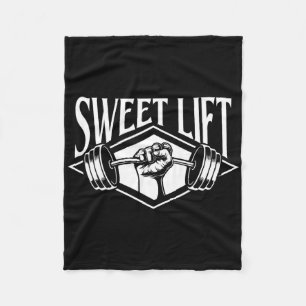 Funny Gym Shirts Sweet Lift - Workout Gym Weightli Fleece Blanket