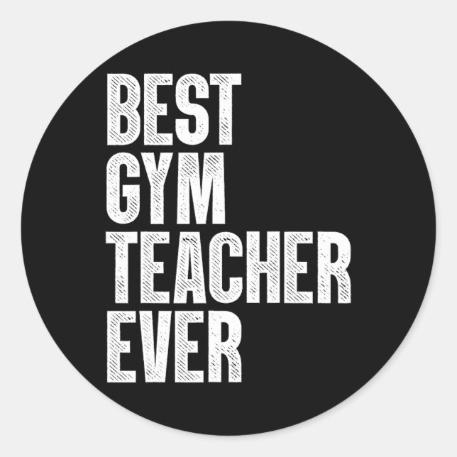 Funny Gym Teacher Art For Men Women Pe Teacher App Classic Round Sticker (Front)