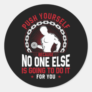 Funny Gym Workout Fitness Bodybuilding Sports Weig Classic Round Sticker