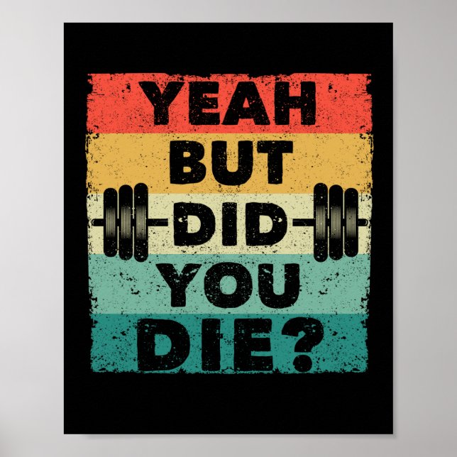 Funny gym workout humour motivational poster (Front)