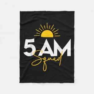 Funny Gym Workout Lovers Fitness Crew - 5 Am Squad Fleece Blanket