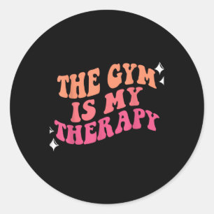 Funny Gym Workout Motivational This Is My Therapy  Classic Round Sticker