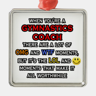 Funny Gymnastics Coach ... OMG WTF LOL Metal Tree Decoration