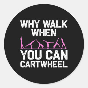 Funny Gymnastics Gymnast Gift For Girls Women Cool Classic Round Sticker