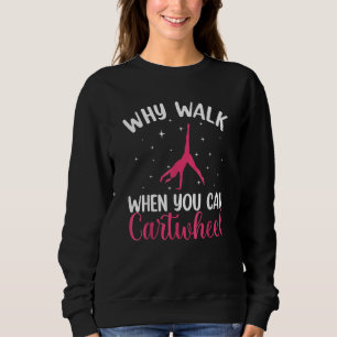 Funny Gymnastics Gymnast Gift For Girls Women Cool Sweatshirt