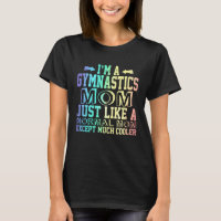 Funny Gymnastics mom quotes, Gymnastics Mom Cute