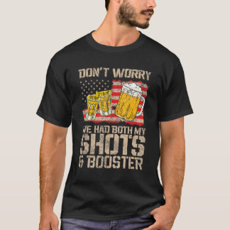 Funny Had My 2 Shots Don't Worry Had Both My Shots T-Shirt