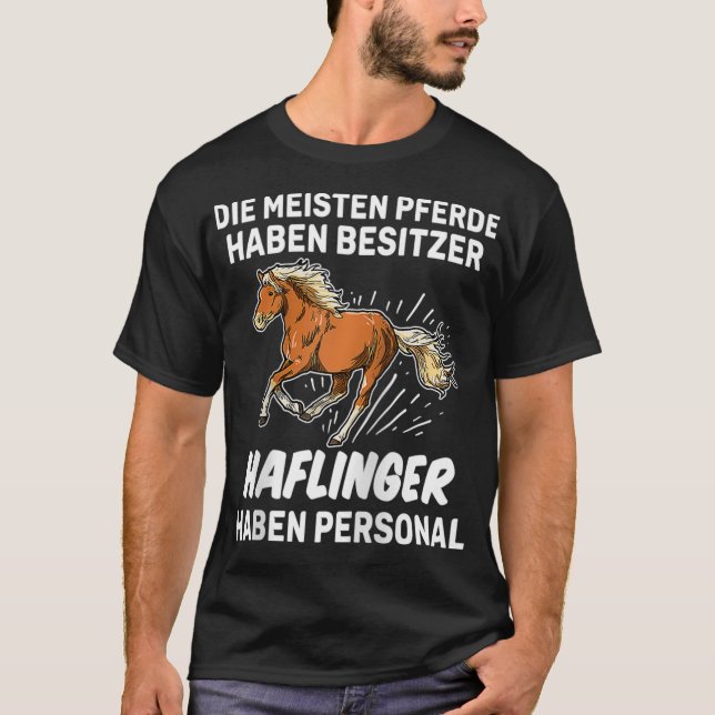 Funny Haflinger Personal Rider Gift Horse  T-Shirt (Front)