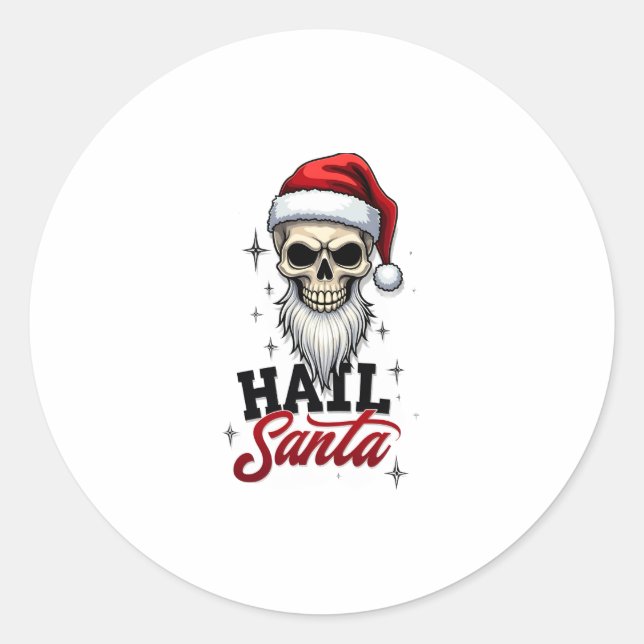 Funny Hail Santa Claus Skull Skeleton Antichrist C Classic Round Sticker (Front)