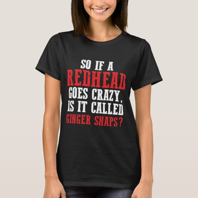 Funny Hair Dresser Redhead Gift Red Hair Stylist G T-Shirt (Front)