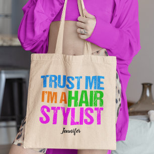 Funny Hair Stylist Cute Personalised Hairstylist Tote Bag
