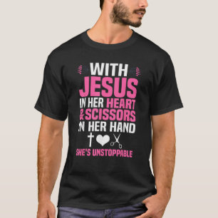 Funny Hairdresser Designs Girls Women Christian Ha T-Shirt