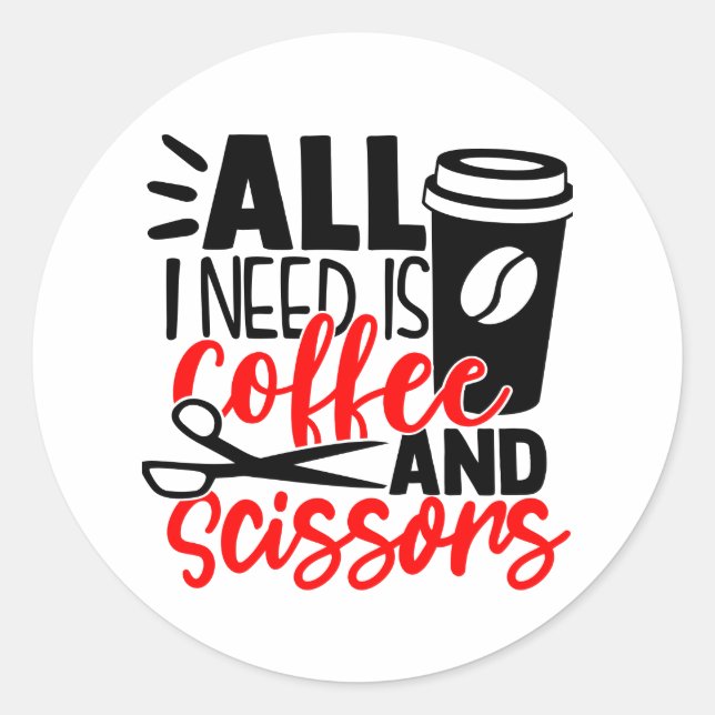 Funny Hairdresser Hair Salon Stylist Cosmetologist Classic Round Sticker (Front)