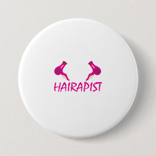 Funny Hairdresser Hairstylist Gift  The Hairapist 7.5 Cm Round Badge