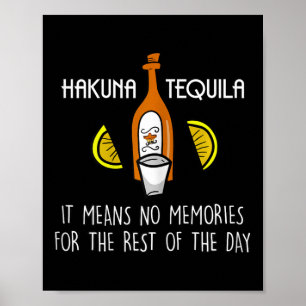 Funny Hakuna Tequila Taco Lover Cinco De Mayo Gift Poster