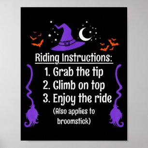 Funny Halloween Adult Sarcasm Humour Witch Riding Poster