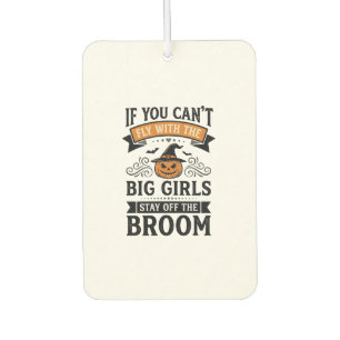 Funny Halloween Big Girls Broom Vintage Shirt Desi Car Air Freshener