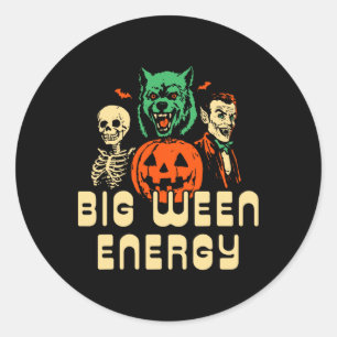 Funny Halloween Big Ween Energy Uni For Men Classic Round Sticker